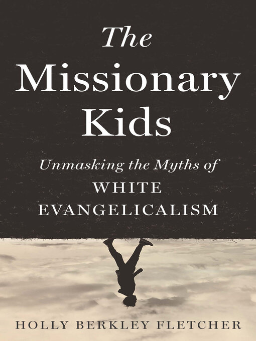 Title details for Missionary Kids by Holly Berkley Fletcher - Available